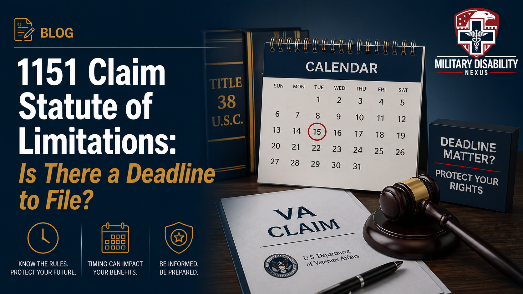 1151 claim statute of limitations blog graphic with a calendar, gavel, VA claim document, and Title 38 U.S.C. book